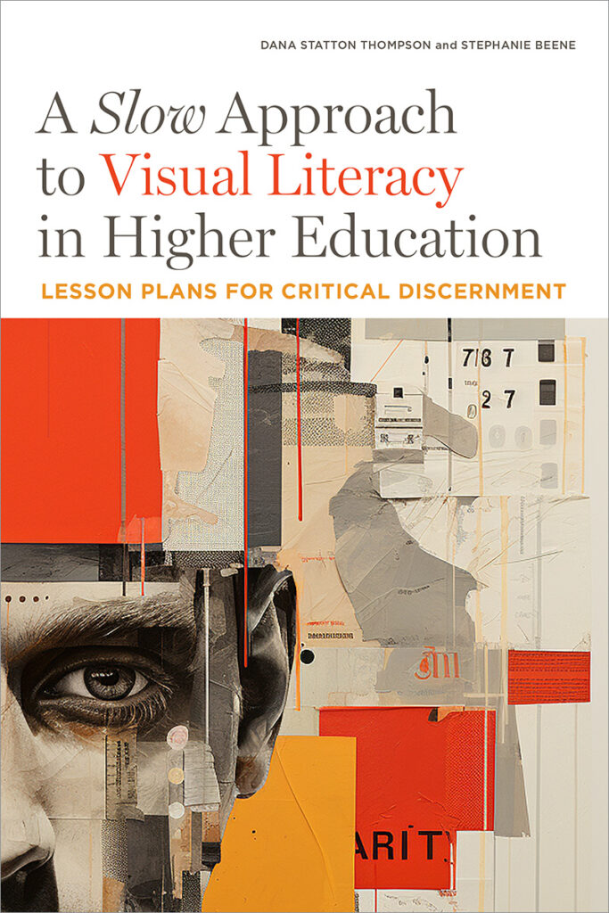 A Slow Approach to Visual Literacy in Higher Education book cover.
