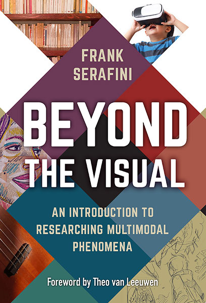 Beyond the Visual: An Introduction to Researching Multimodal Phenomena book cover.