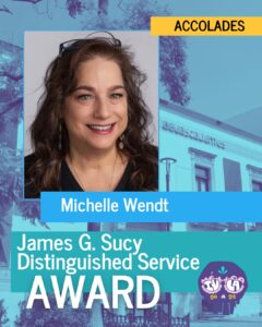 Michelle Wendt, 2025 winner of the James G. Sucy Distinguished Service Award